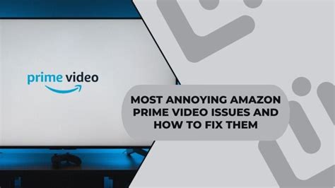 amazon prime hermes probleme|Amazon prime video annoying issues.